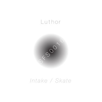 Luthor - Intake