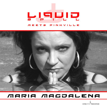 Liquid Spill & Pinkville - Maria Magdalena