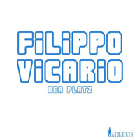 Filippo Vicario - Der Platz EP
