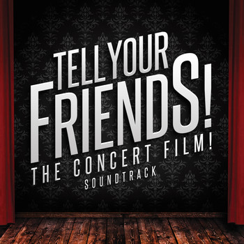 Various Artists - Tell Your Friends! the Concert Film! Soundtrack (Explicit)