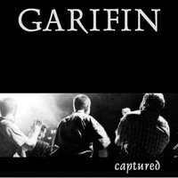 Garifin - Captured