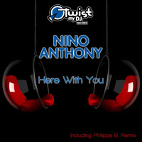 Nino Anthony - Here with You