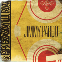 Jimmy Pardo - Sprezzatura (Explicit)