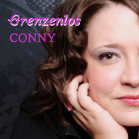 Conny - Grenzenlos