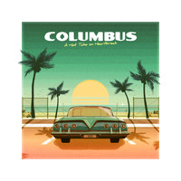 Columbus - A Hot Take on Heartbreak (Explicit)