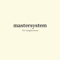 Mastersystem - The Enlightenment