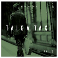 Andreas Dopp - Taiga Taxi, Vol. 2