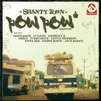 Pow Pow Productions - Shanty Town