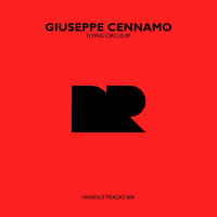 Giuseppe Cennamo - Flying Circus EP