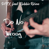 DERX - Do No Wrong