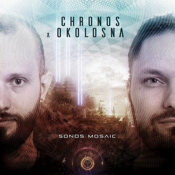 Chronos & Okolosna - Sonos Mosaic