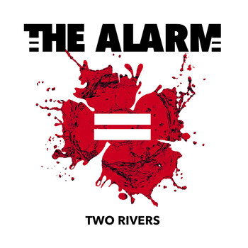 The Alarm - Two Rivers