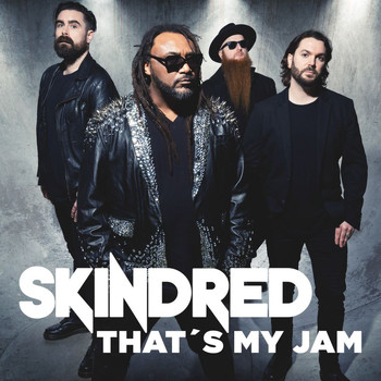 Skindred - That's My Jam