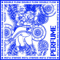 Perfume - Double Flow