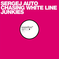 Sergej Auto - Chasing White Line Junkies