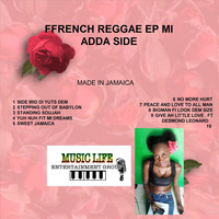 Ffrench - Ffrench Reggae: Mi Adda Side