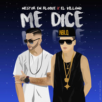 Nestor en Bloque - Me Dice