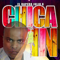 El Rapero Julio G - Chica In
