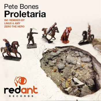 Pete Bones - Proletaria