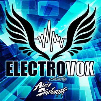 Various Artists - ElectroVox (Selected by Alex Signorini)