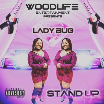 Ladybug - Stand Up (Explicit)