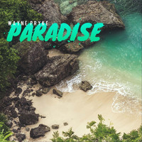 Wayne Pryke - Paradise