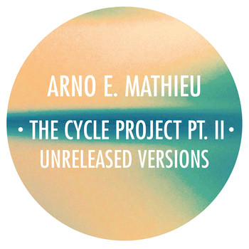 Arno E. Mathieu - Cycle Project, Pt.2