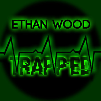 Ethan Wood - Trapped