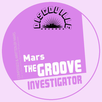 Mars - The Groove Investigator