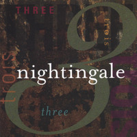 Nightingale - Three
