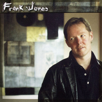 Frank Jones / - Frank Jones