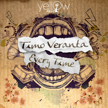 Timo Veranta - Every Time