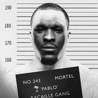 Mortel - Pablo (Explicit)