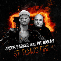 Jason Parker feat. Pit Bailay - St. Elmo's Fire
