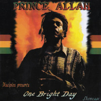 Prince Allah - One Bright Day