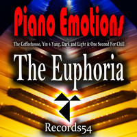 The Coffeehouse, Yin 4 Yang, Dark and Light & One Second For Chill - Piano Emotions: The Euphoria