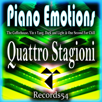 The Coffeehouse, Yin 4 Yang, Dark and Light & One Second For Chill - Piano Emotions: Quattro Stagioni