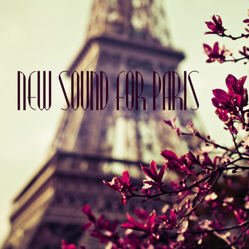 Various Artists - New Sound for Paris (Finest Electronic Music Selection)