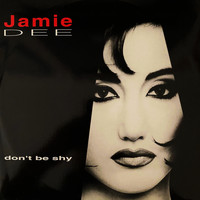 Jamie Dee - Don't Be Shy