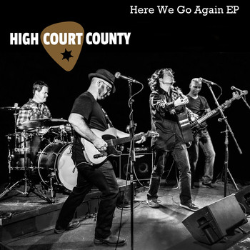 High Court County - Here We Go Again