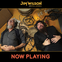 Jim Wilson - Now Playing