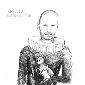 Ernesto - Suffice Suffice