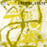 Crystal Stilts - Precarious Stair EP