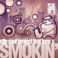 City Soul Project - Smokin'