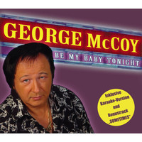 George McCoy - Be My Baby Tonight