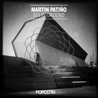 Martin Patino - Solid Ground