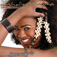 Nathalie Makoma - In Papua New Guinea, Vol. 1