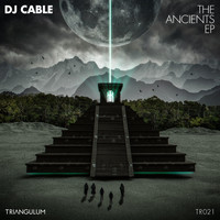 DJ Cable - The Ancients