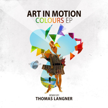 Art in Motion - Colours - EP