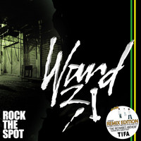 Ward 21 - Rock the Spot Remix Edition